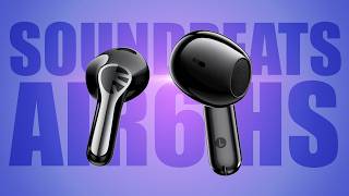 Soundpeats Air6 Hs Forget About Airpods