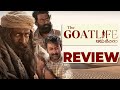 Aadujeevitham movie review  the goatlife  prithviraj sukumaran  a r rahman   thyview