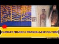 The Impacts of Climate Change on Marshallese Culture Loney Karmel