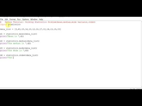 Python Tutorial- Solving Statistics Problem(mean,median,mode variance,stdev)