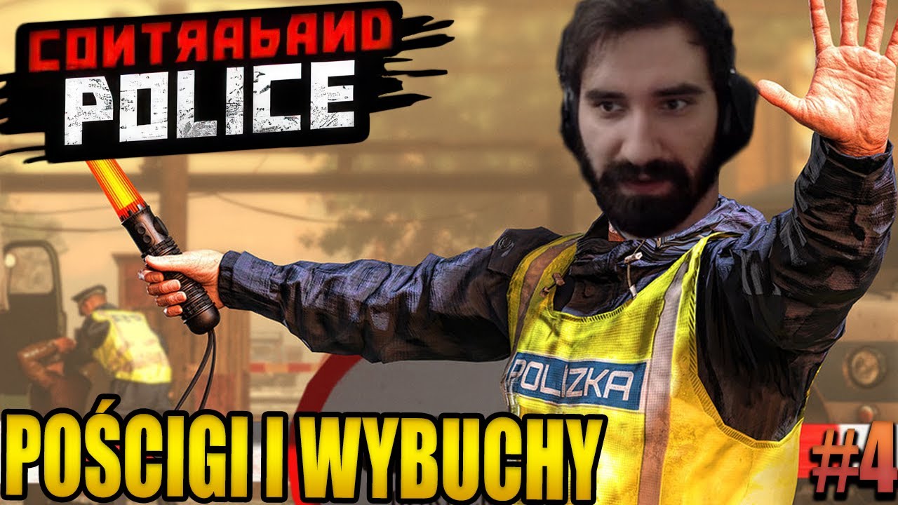 POŚCIGI I STRZELANINY 😱 | Contraband Police #4