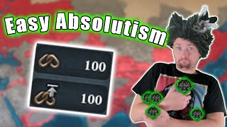 EASY ABSOLUTISM | EU4 100 Million MAX FL Run