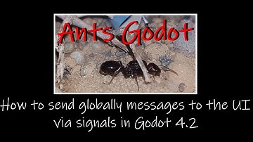 How to send globally messages to the UI via signals in Godot 4.2