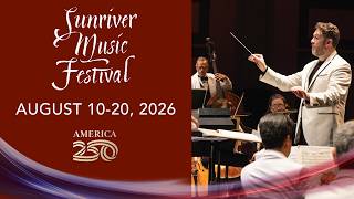Sunriver Music Festival's 2026 Season - August 10-20