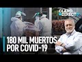 180 mil muertos por la pandemia - Claro y Directo con Augusto Álvarez Rodrich