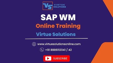 SAP WM Online Training || Virtue Solutions|| S4HANA WM Demo