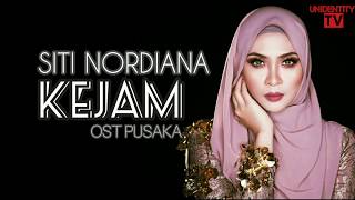 Siti Nordiana - Kejam (lirik lagu)