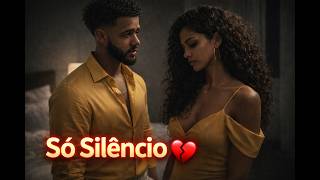 Mimo - Só Silêncio 💔 (Quando O Amor Acaba Sem Palavras)