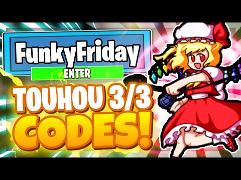 All New Touhou 3 3 Update Op Codes Roblox Funky Friday Youtube - codes for funky friday roblox wiki
