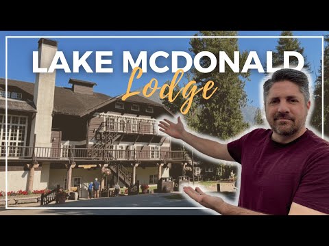 Lake McDonald Lodge in Glacier National Park