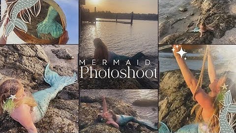 Behind the Photos ~ Mermaid Photoshoot