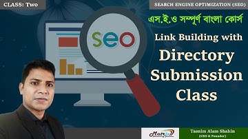 Full SEO Bangla Tutorial Part 2: (Link Building with Directory Submission) | Training by Tasnim