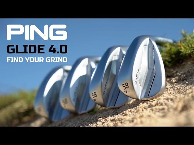 PING Glide 4.0 Wedges - Find Your Grind - YouTube