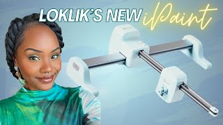 WORTH IT Initial Impression of LOKLik’s NEW Ipaint Machine | Beginner Friendly