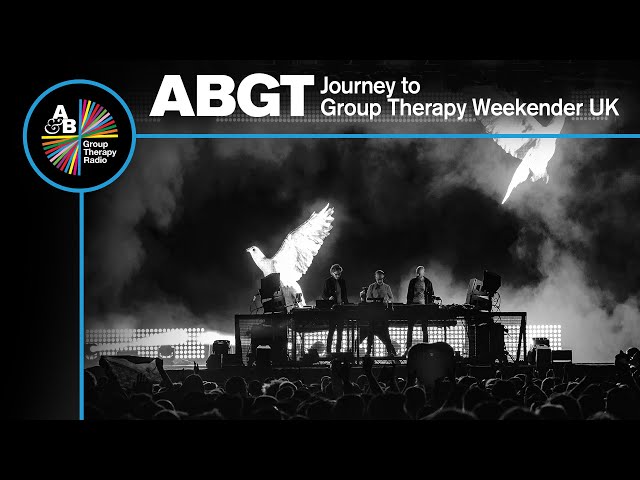 Above & Beyond - Journey To Group Therapy Weekender UK