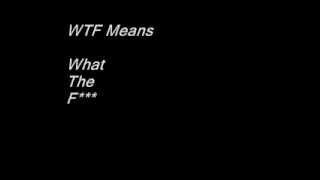 The Meaning of LOL, OMG, ROFL, WTF, LMAO, BRB & DND Net Worth