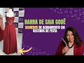 COMO CORTAR BARRA DE SAIA GODÊ COM PERFEIÇÃO | Duas técnicas de ouro