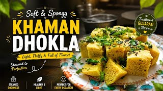 Soft & Spongy Khaman Dhokla Recipe  | Easy Breakfast & Snack | Taste of Home screenshot 1