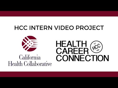 Health Career Connection Internship Final Video Project