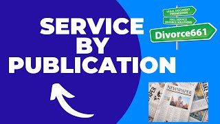 How The Divorce Service By Publication Works