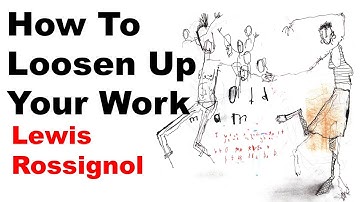 How to Loosen Up Your Work