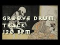 Groove drum track 120 bpm stoner rock  doom metal