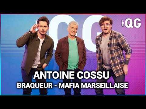 LE QG 64 - LABEEU & GUILLAUME PLEY avec ANTOINE COSSU (BRAQUEUR - MAFIA MARSEILLAISE)