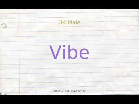 How to pronounce vibe