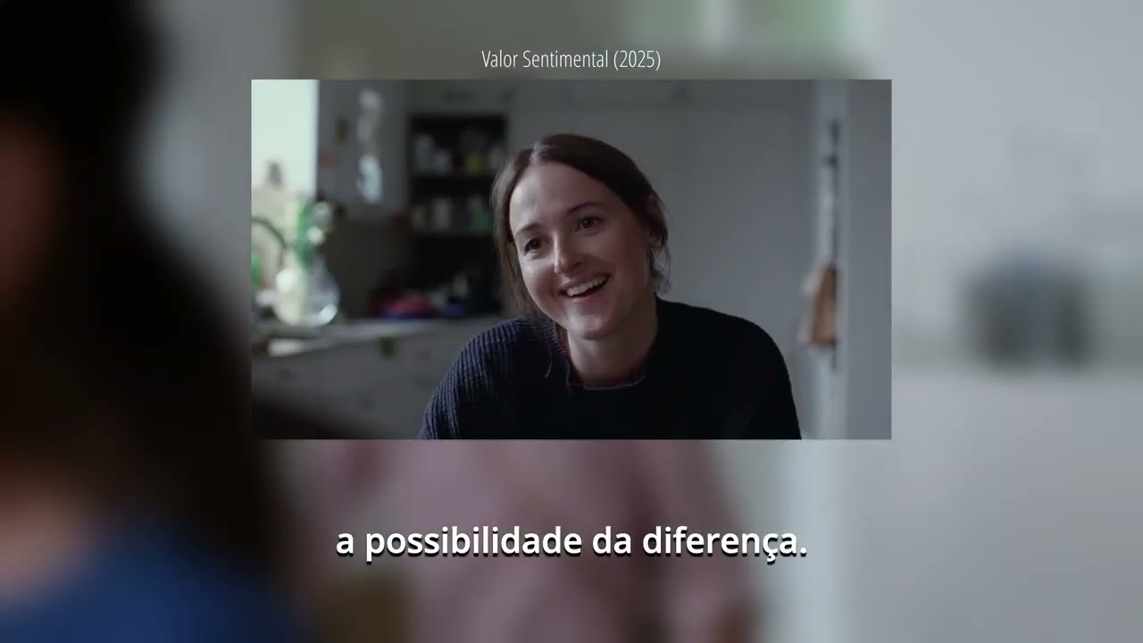 ⁣Psicanálise e Cinema - Valor Sentimental (2025)
