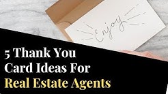 5 Thank You Card Ideas for REALTORs