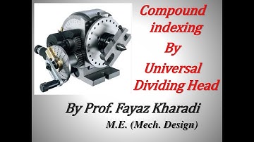 Gearing cutting by Compound indexing by dividing head attachment in milling machine