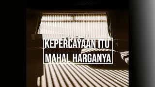 Kepercayaan Mahal Harganya | BERES Podcast