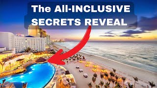 10 Secrets of All-Inclusive Resorts don't want you to know