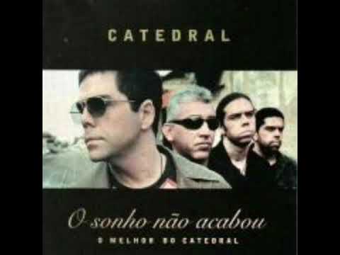 CATEDRAL - 12. Meu Bem ( mandy )