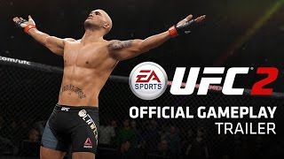 EA SPORTS UFC 2 | Official Gameplay Trailer | Xbox One, PS4