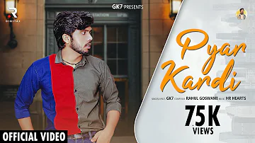 Pyar Kardi || Latest New Punjabi Songs 2022 || Gk7 ||