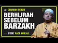 Apabila Seseorang Itu MELAFAZKAN NIAT TAUBAT Yang Sebenar | Siri Penuh | Ustaz Wadi Annuar