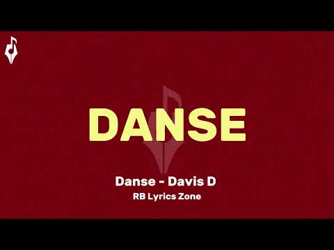 Danse - Davis d              (Official Lyrics )