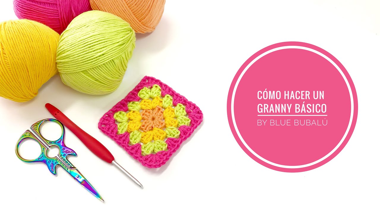 Cómo hacer un granny básico. Iniciación al ganchillo