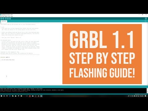 GRBL 1.1 - Step By Step Installation Guide To Flashing Arduino Uno!