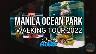 Manila Ocean Park Walking Tour 2022 | City of Manila