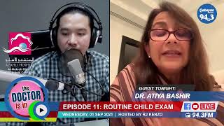 Episode 11 of The Doctor Is In: Routine Child Examination