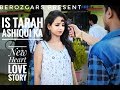 ls Tarah Aashiqui Ka | Collage Love Story | Heart Touching Love Story | Kumar Sanu | | Sumit Saha |