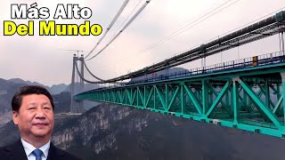 China Acaba de Construir el Nuevo Puente más alto del Mundo