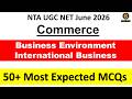 50+ Most Expected MCQs on Internal Business For UGC NET2026|Commerce|
