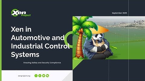 Ensuring Safety and Security Compliance of Xen in Automotive and Industrial Control Systems