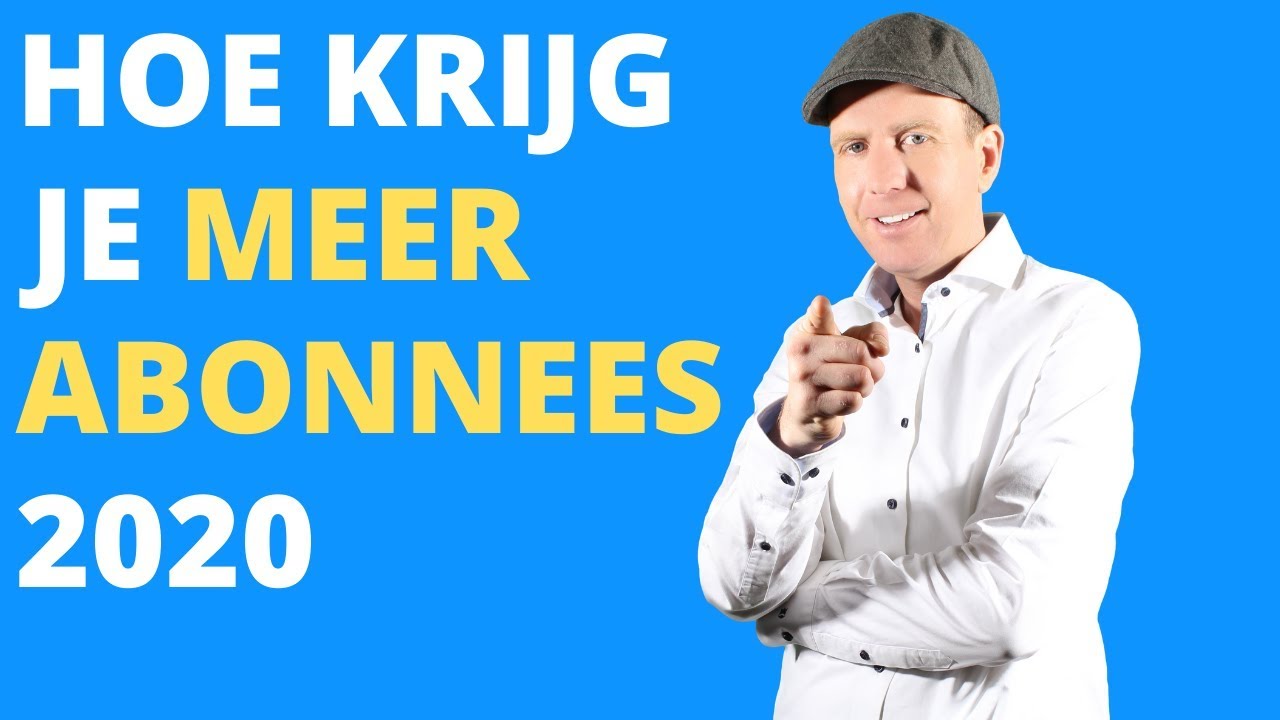 👉★Hoe krijg je meer Abonnees op YouTube 2020 Hoe krijg je meer Views op YouTube? Meer Abonnees