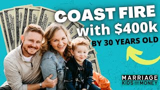 Coast FIRE with $400k by 30 Years Old