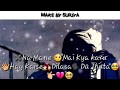 Kaise sambhale Nadan Dil Ko Jo Tere Liye dhadakta WhatsApp status video