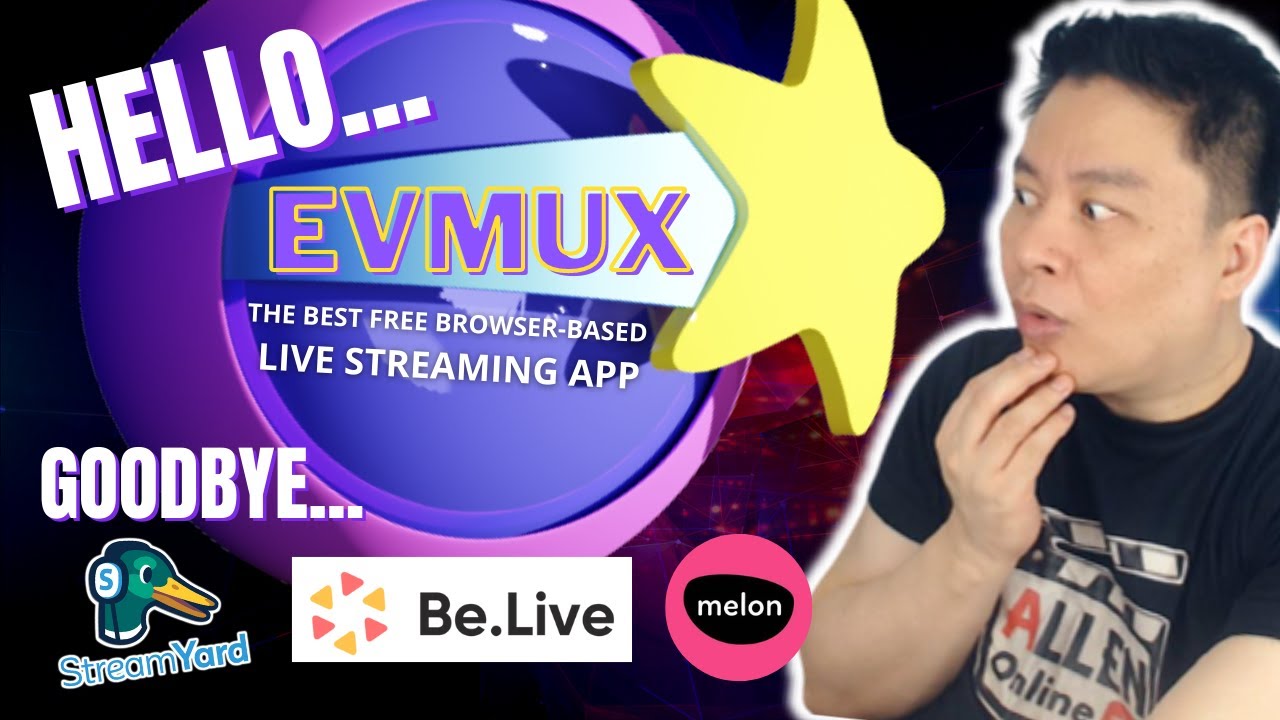 EVMUX - The Best FREE Browser-Based Live Streaming App / How To Create ...